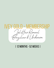 Load image into Gallery viewer, IPL Membership - Brazilian &amp; Underarm 12 Months
